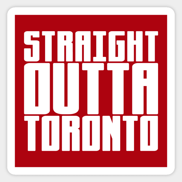 Straight Outta Toronto Sticker by colorsplash